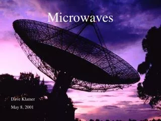 Microwaves