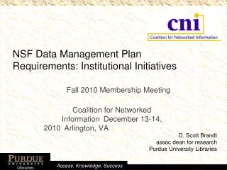 NSF Data Management Plan Requirements: Institutional Initiatives