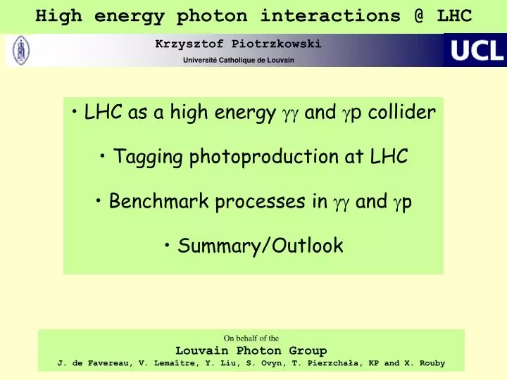 high energy photon interactions @ lhc