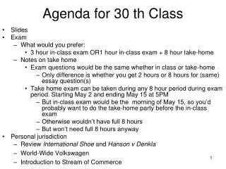 Agenda for 30 th Class