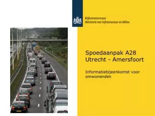 spoedaanpak a28 utrecht amersfoort