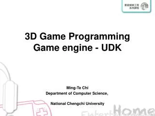 3D Game Programming Game engine - UDK
