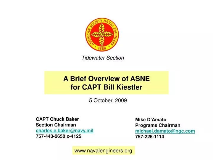 a brief overview of asne for capt bill kiestler