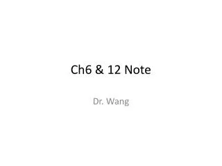 Ch6 &amp; 12 Note