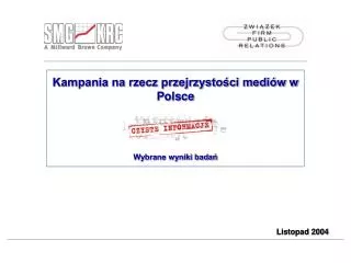 kampania na rzecz przejrzysto ci medi w w polsce wybrane wyniki bada