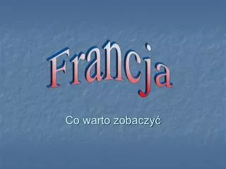 co warto zobaczy