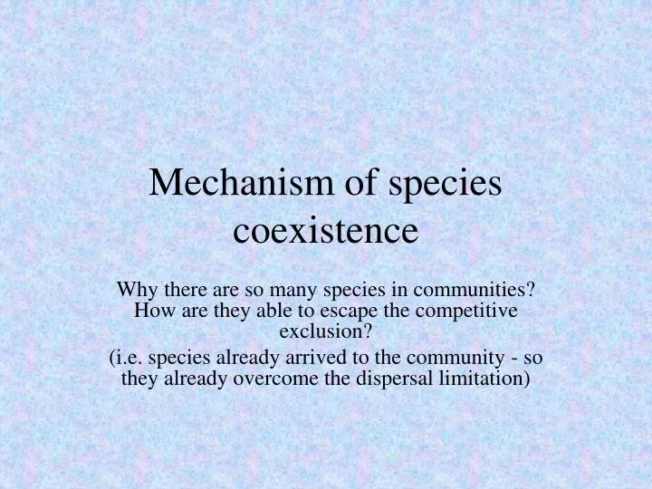 mechanism of species coexistence