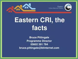 Eastern CRI, the facts