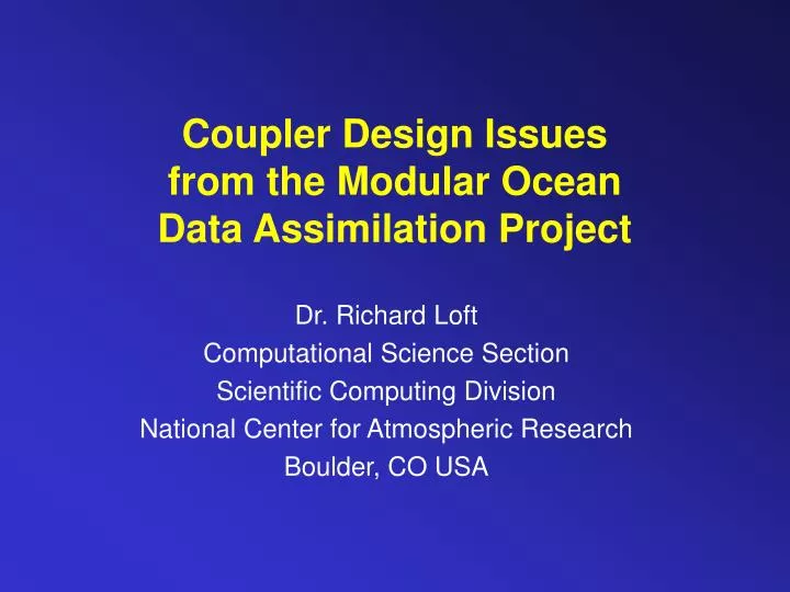 coupler design issues from the modular ocean data assimilation project