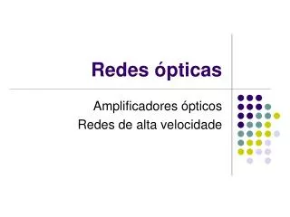 redes pticas