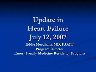 Update in Heart Failure July 12, 2007
