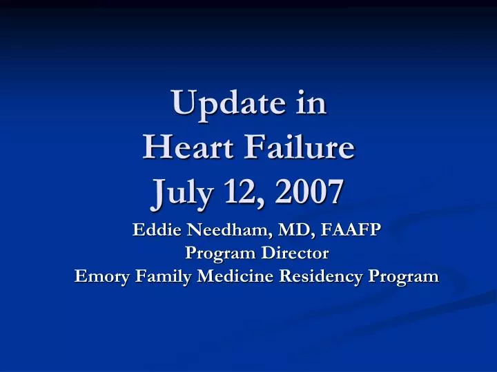 update in heart failure july 12 2007