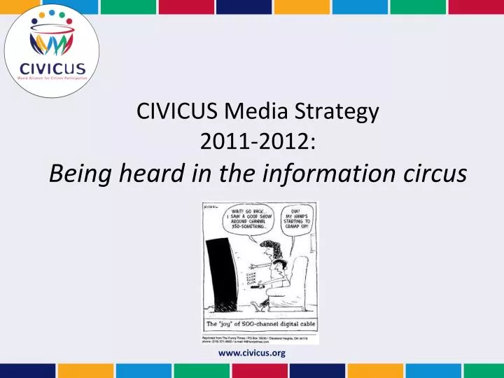 civicus media strategy 2011 2012 being heard in the information circus