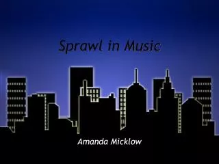 Sprawl in Music