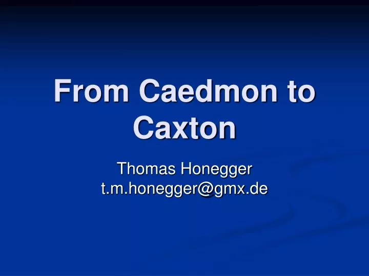 from caedmon to caxton