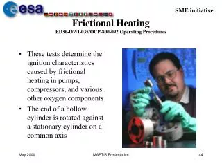 Frictional Heating ED36-OWI-035/OCP-800-092 Operating Procedures