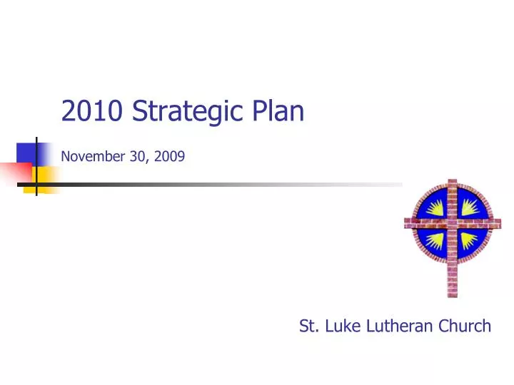 2010 strategic plan november 30 2009
