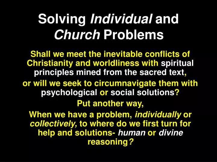 solving individual and church problems