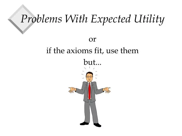 problems with expected utility