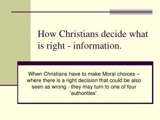 How Christians decide what is right - information.