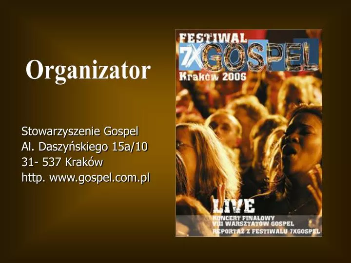 stowarzyszenie gospel al daszy skiego 15a 10 31 537 krak w http www gospel com pl