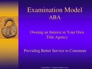Examination Model ABA