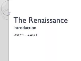 The Renaissance Introduction
