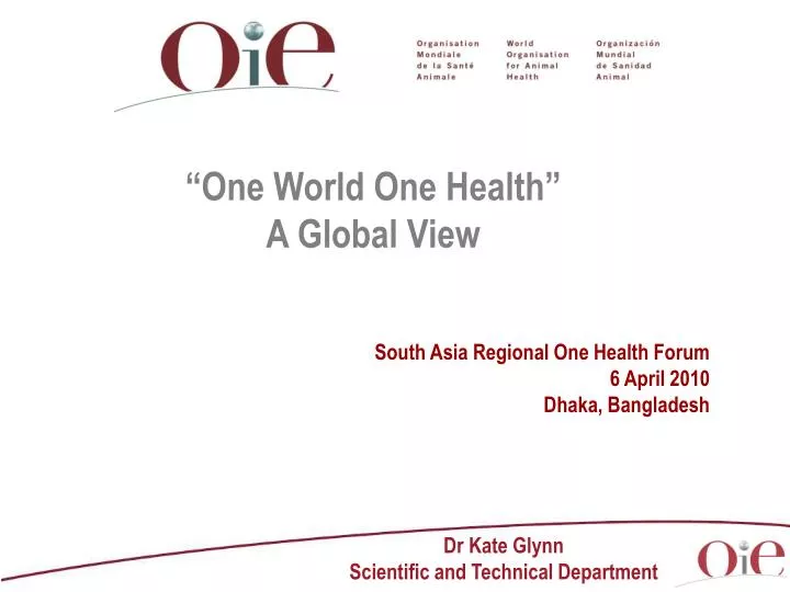 one world one health a global view