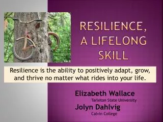 Resilience, A Lifelong skill