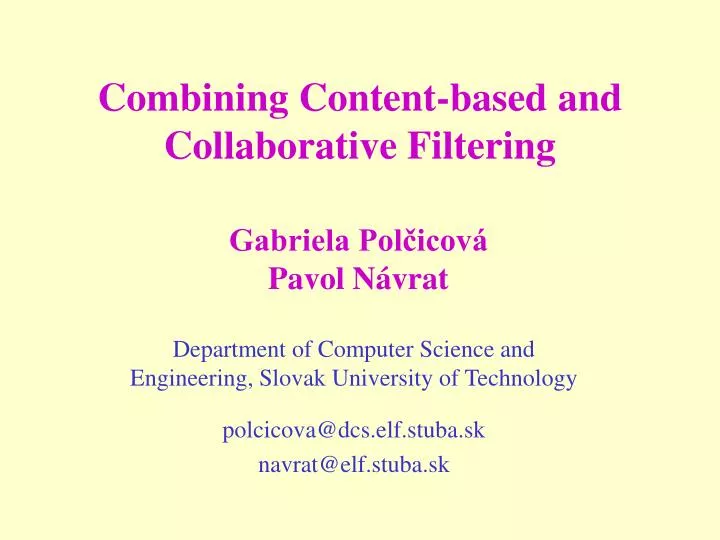 combining content based and collaborative filtering