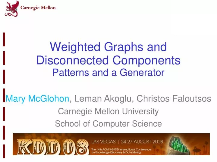 weighted graphs and disconnected components patterns and a generator