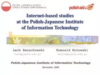 Internet-based studies at the Polish-Japanese Institute of Information Technology