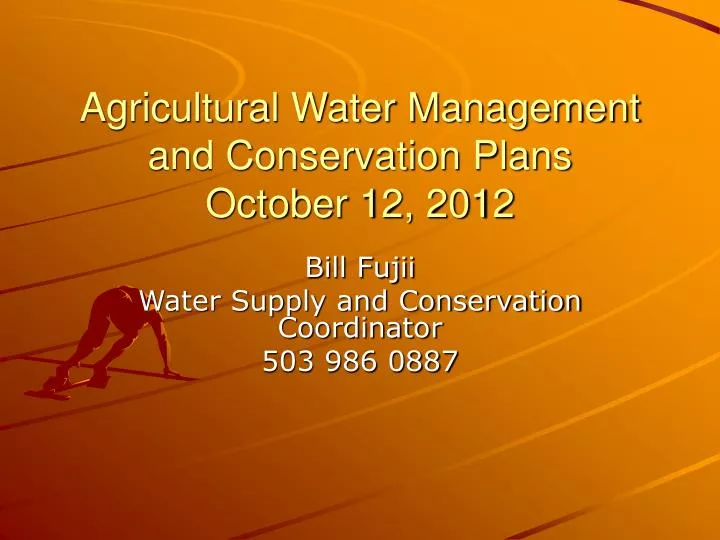 agricultural water management and conservation plans october 12 2012