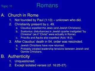 Topic 11	 Romans