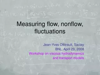 Measuring flow, nonflow, fluctuations