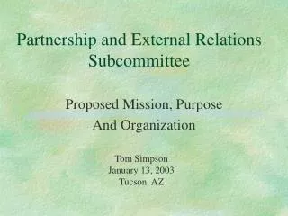 Partnership and External Relations Subcommittee