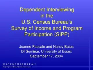 Joanne Pascale and Nancy Bates DI Seminar, University of Essex September 17, 2004