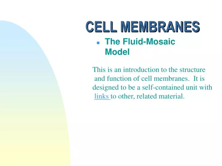 cell membranes