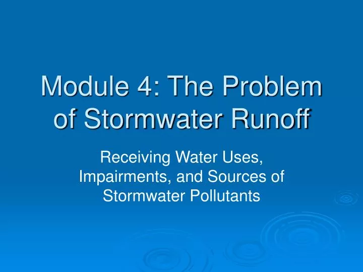 module 4 the problem of stormwater runoff