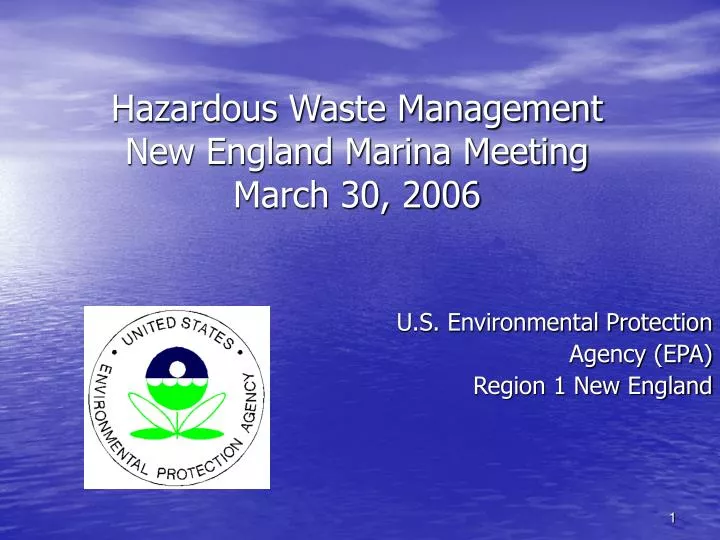 hazardous waste management new england marina meeting march 30 2006