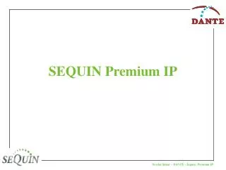 SEQUIN Premium IP