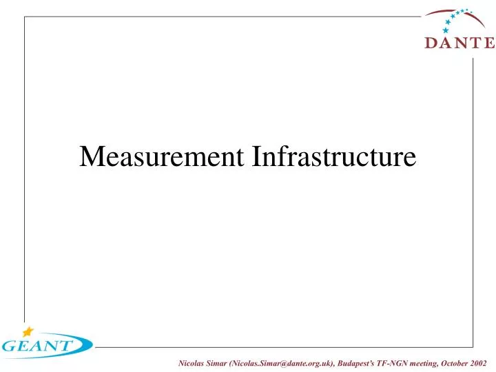 measurement infrastructure