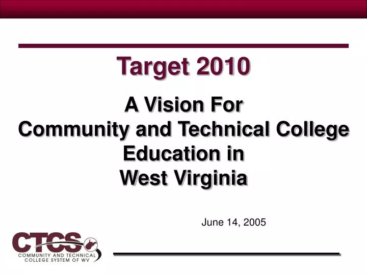 a vision for community and technical college education in west virginia