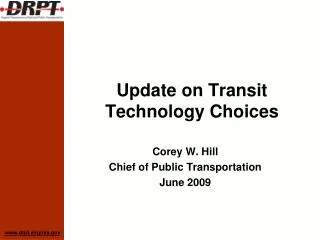 Update on Transit Technology Choices