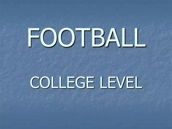 football college level