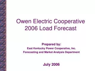 Owen Electric Cooperative 2006 Load Forecast