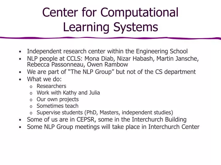 center for computational learning systems
