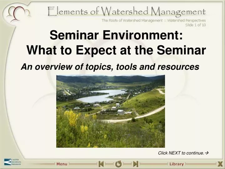 seminar environment what to expect at the seminar