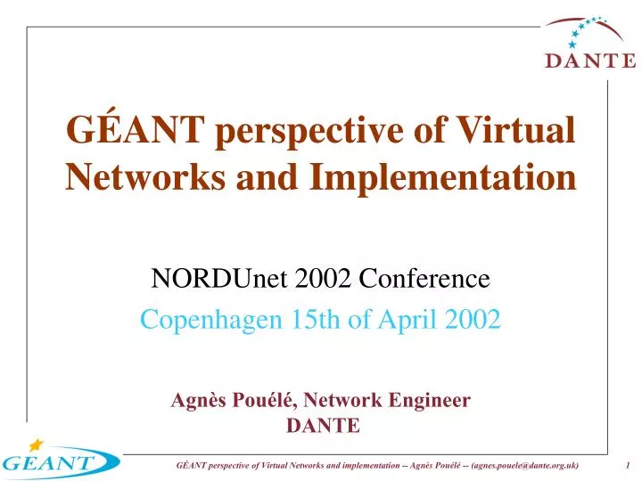 g ant perspective of virtual networks and implementation