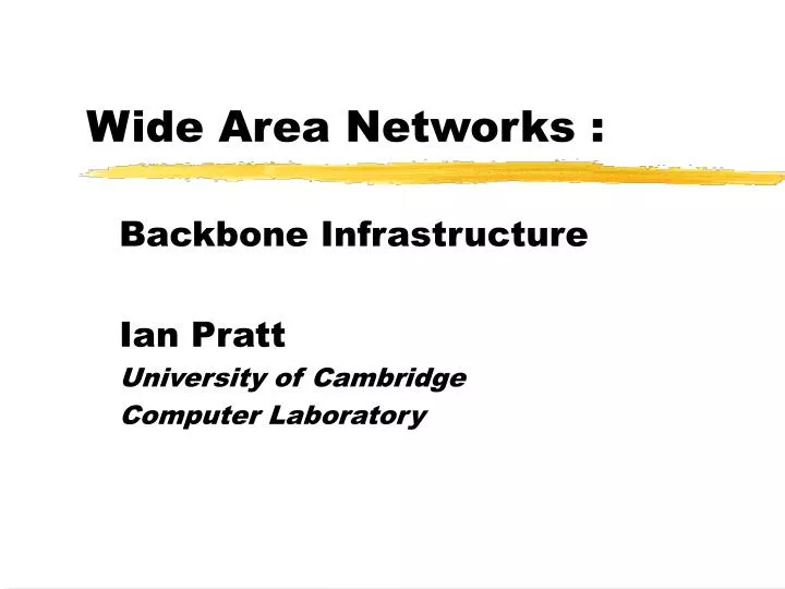 wide area network s